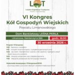 Już wkrótce VI Kongres Kół Gospodyń Wiejskich Powiatu Limanowskiego.